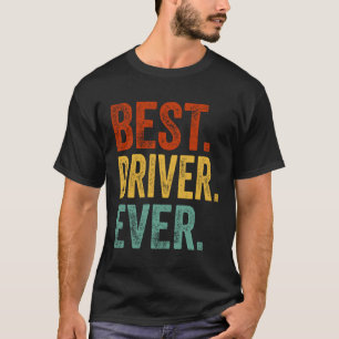 Beste Driver Ever Support Personeel Driver Apparea T-shirt