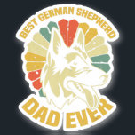 Beste Duitse Herder Papa Ooit - Papa Hond Eigenaar Sticker<br><div class="desc">Lucky Ones Have A German Shepherd Dog Lover Gift</div>