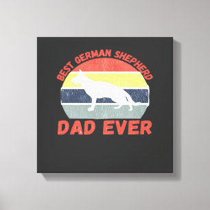 Beste Duitse Herders vader ooit citaat Grappige He Canvas Afdruk