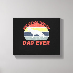 Beste Duitse Herdershond vader ooit citaat Grappig Canvas Afdruk