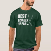 Beste Dziadek van de Poolse opa Golf T-shirt (Voorkant)