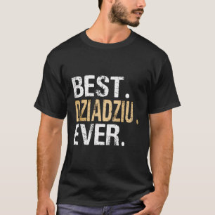 Beste Dziadziu ooit Polen Poolse Opa T-shirt