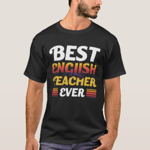 Beste Engelse leraar ooit T-shirt