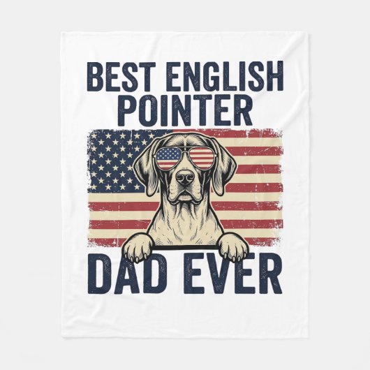Beste Engelse Pointer Vader Ooit Patriotische Hond Fleece Deken (Voorkant)