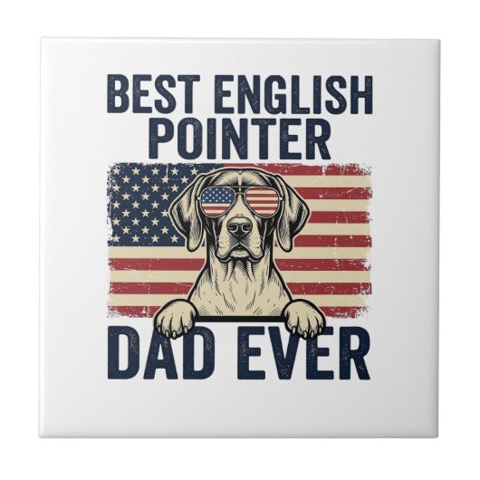 Beste Engelse Pointer Vader Ooit Patriotische Hond Tegeltje (Voorkant)