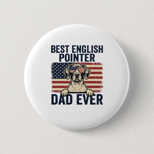 Beste Engelse Pointer Vader Ooit Patriottische Hon Ronde Button 5,7 Cm (Voorkant)
