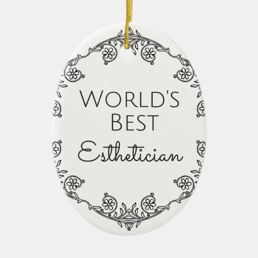 Beste estheticiaanse cadeau ter wereld 3 keramisch ornament (Voorkant)