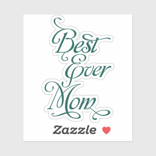 Beste EVER MOM Sticker (Vel)