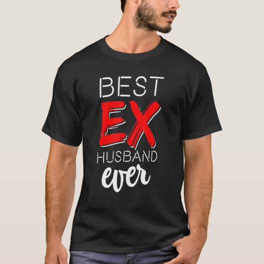 Beste Ex Ever gescheiden echtscheiding Af 1 T-shirt (Voorkant)