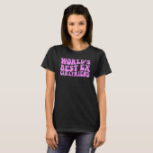 Beste Ex-Vriendin Ter Wereld 1 T-shirt (Voorkant volledig)