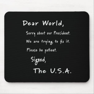 Beste excuusbrief van de Amerikaanse anti-Trump Muismat