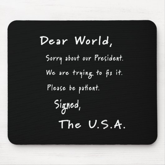 Beste excuusbrief van de Amerikaanse anti-Trump Muismat (Voorkant)