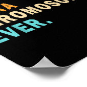 Beste extra chromosoom ooit - Downsyndroom Awareen Poster (Hoek)