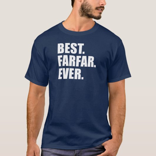 Beste. Farfar. Ooit. (IN HET DONKER) T-shirt (Voorkant)