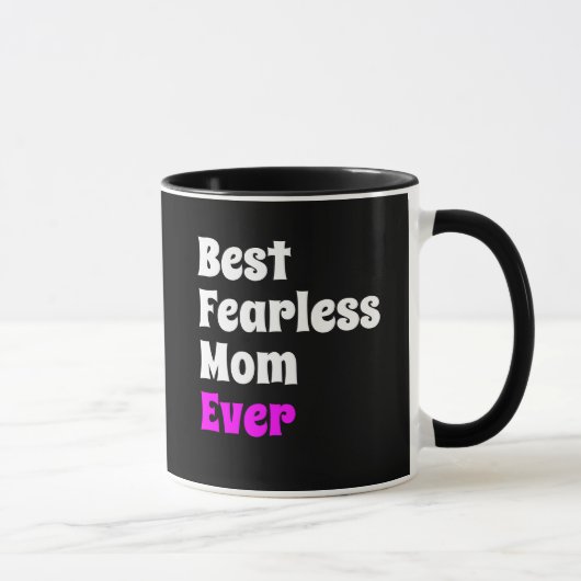 BESTE FEARLESS MOM OOIT | MOEDERDAG MOK (Rechts)
