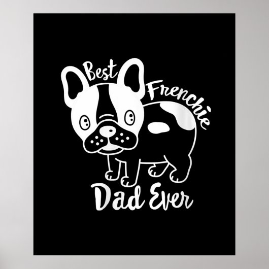 Beste franchie vader ooit | Franse Bulldog Gift Poster (Voorkant)