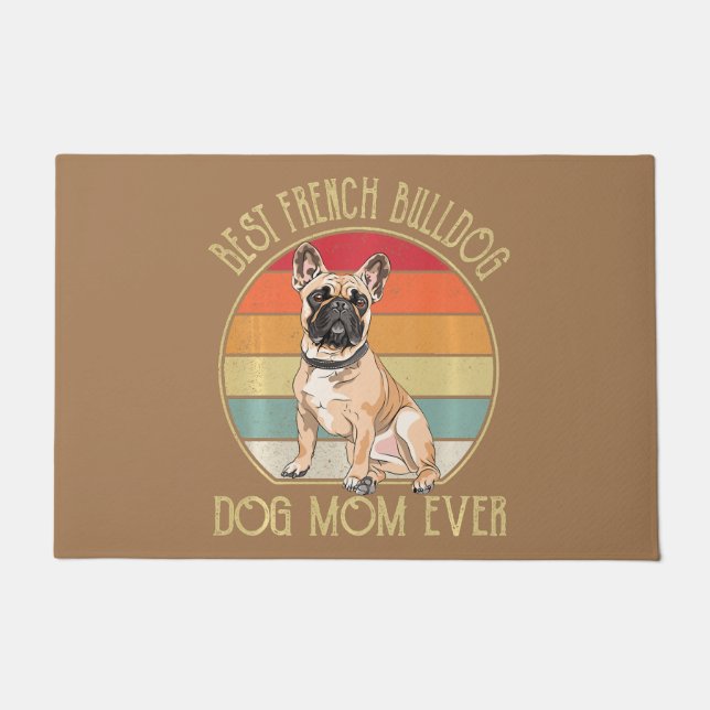 beste franse hond moeder ooit hondenliefhebber lan deurmat (Voorkant)