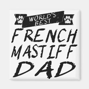 Beste Franse Mastiff-pap ter wereld Magneet