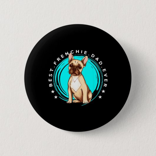 beste franse vader ooit franse bulldog vader hond ronde button 5,7 cm (Voorkant)