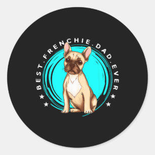 beste franse vader ooit franse bulldog vader hond  ronde sticker