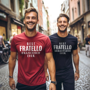 Beste Fratello (Italiaanse broer) ooit T-shirt