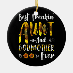 BESTE FREAKIN' AUNT GODMOTHER OOIT SUNFLOWER KERAMISCH ORNAMENT