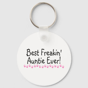 Beste Freakin Auntie Ever Sleutelhanger