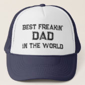  Beste Freakin' Dad In De Wereld Trucker Hat Trucker Pet (Voorkant)