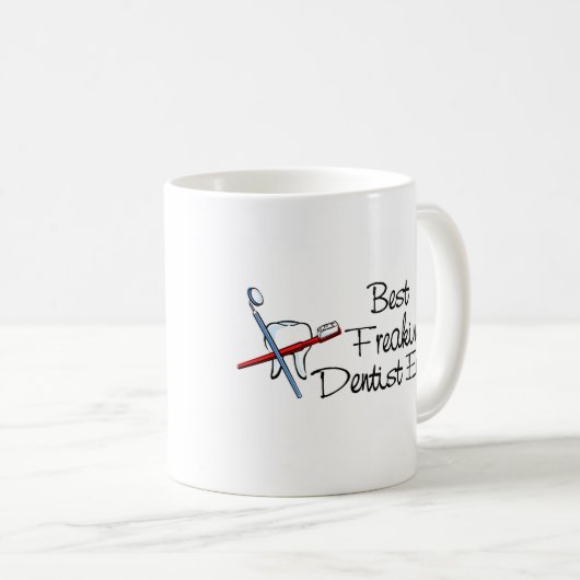 Beste Freakin Dentist Ever Koffiemok (Voorkant rechts)