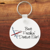 Beste Freakin Dentist Ever Sleutelhanger (Voorkant)