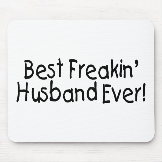 Beste Freakin Husband ooit Muismat (Voorkant)