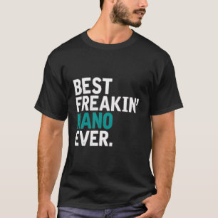 Beste freakin' nano ooit voor nano t-shirt