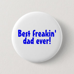 Beste Freakin Pap Ever Ronde Button 5,7 Cm