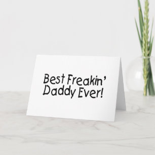 Beste Freakin papa ooit 2 Kaart