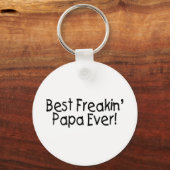 Beste Freakin Papa ooit 2 Sleutelhanger (Voorkant)