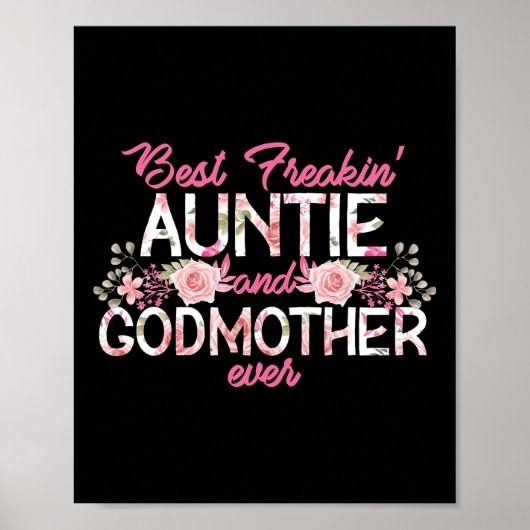 Beste Freakin tante en Godmoeder van Floral Poster (Voorkant)