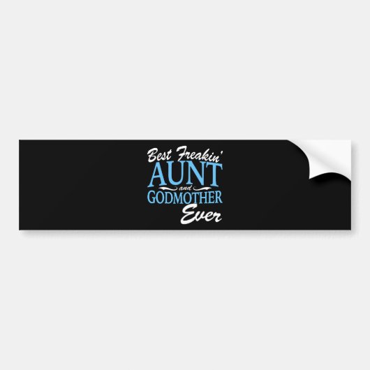 beste freakin tante en peetmoeder ooit jesus t-shi bumpersticker (Voorkant)