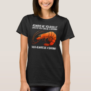 Beste garnaal voor mannen - Gekweekt dierzaad 1 T-shirt