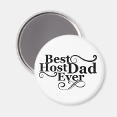 Beste gastheer vader ooit gelukkige vaders dag cad magneet (Voorkant / Achterkant)