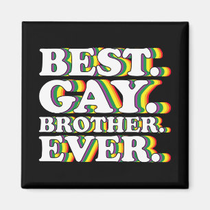 Beste Gay Brother Ooit Familie LGBTQ Pride Rainbow Magneet