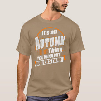Beste geschenk voor AUTUMNAUTUMN genoemd T-shirt