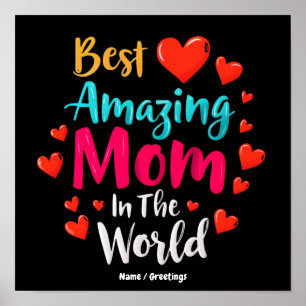 Beste Geweldige Moeder Ter Wereld Perfecte Cadeau Poster