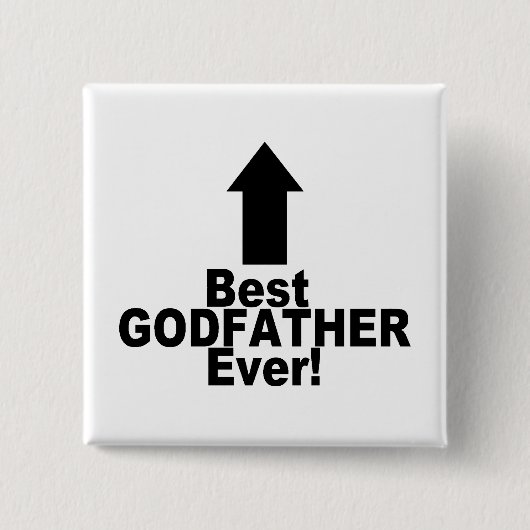 Beste Godfather Ever Vierkante Button 5,1 Cm (Voorkant)