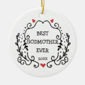 Beste Godmoeder ooit op persoonlijke titel Art Gre Keramisch Ornament (Voorkant)