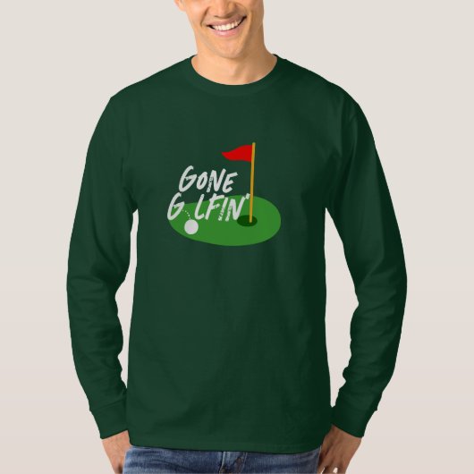 Beste Golf GIf Idea| Funny Gone Golfing T-shirt (Voorkant)