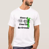Beste Golf T-shirt, Golfen op de Greens Golf Humor T-shirt (Voorkant)