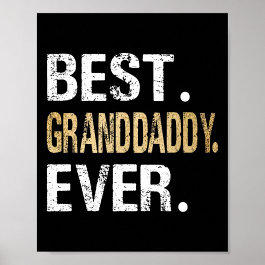 Beste grootvader ooit cadeaus van kleindochter Gra Poster (Voorkant)