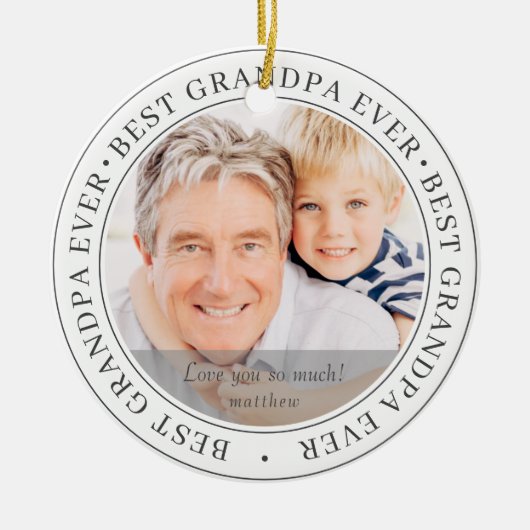 Beste grootvader ooit Moderne Klassieke foto Keramisch Ornament (Voorkant)