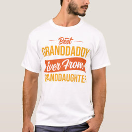 Beste grootvader ooit van kleindochter t-shirt