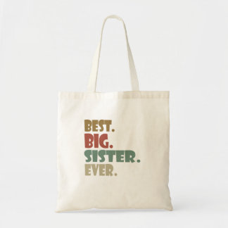 Beste grote zus ooit Oudere broer of zus voor meis Tote Bag